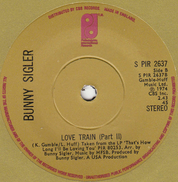 Bunny Sigler : Love Train (7", Sol)