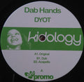 The Dab Hands : Dyot (12", Promo)