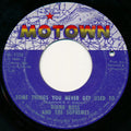 Diana Ross And The Supremes* : Some Things You Never Get Used To (7", Single, ARP)