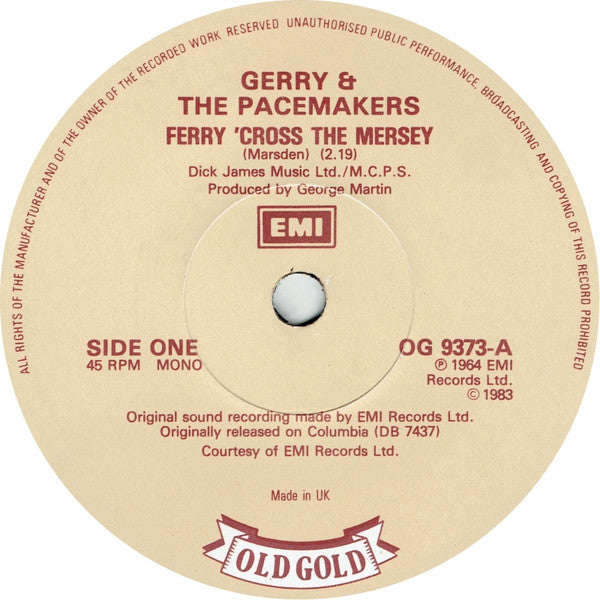 Gerry & The Pacemakers : Ferry 'Cross The Mersey / Don't Let The Sun Catch You Crying (7", Single, Mono, RE)