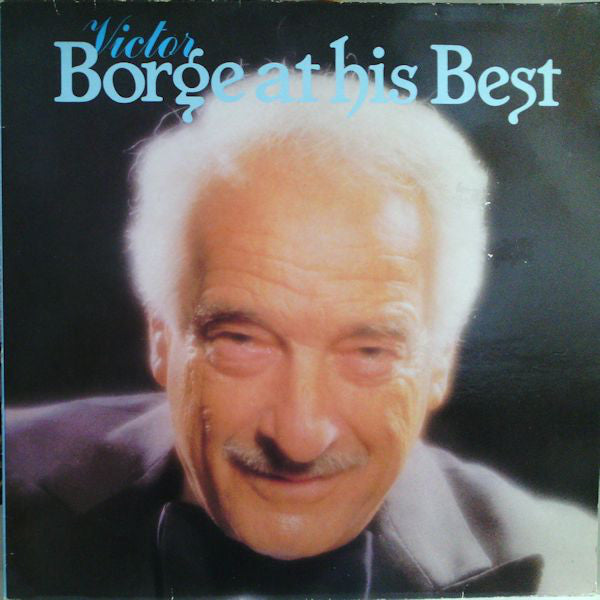 Victor Borge (2) : Victor Borge At His Best (2xLP, Comp)