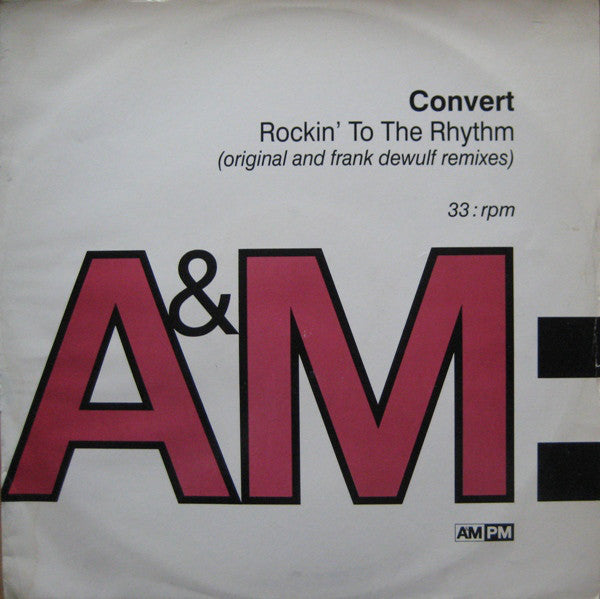 Convert : Rockin' To The Rhythm (12")