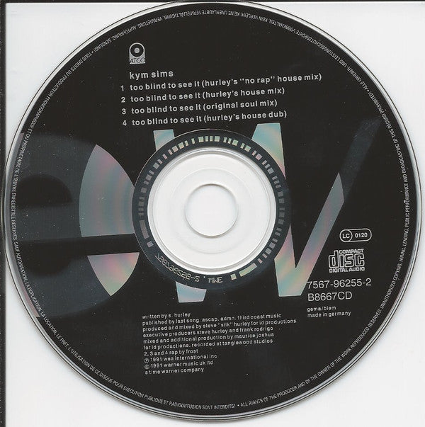Kym Sims : Too Blind To See It (CD, Single, WME)