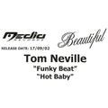 Tom Neville : Funky Beat / Hot Baby (12", Promo, W/Lbl)
