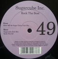 Sugarcube Inc. : Rock The Boat (12")