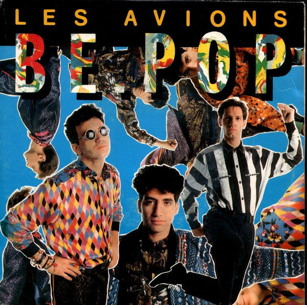 Les Avions : Be Pop (7", Single)