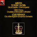 Sir William Walton, City Of Birmingham Symphony Orchestra Chorus, Choir Of Worcester Cathedral, Louis Frémaux, City Of Birmingham Symphony Orchestra : Te Deum ∙ Gloria / Orb & Sceptre ∙ Crown Imperial (LP, Quad)