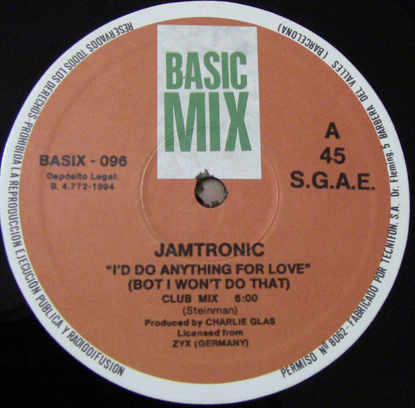 Jam Tronik : I'd Do Anything For Love (The Dance Version) (12")