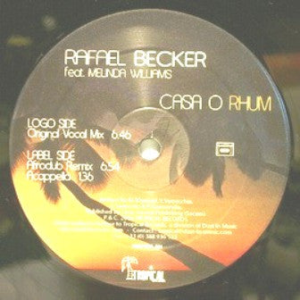 Rafael Becker : Casa O Rhum (12")