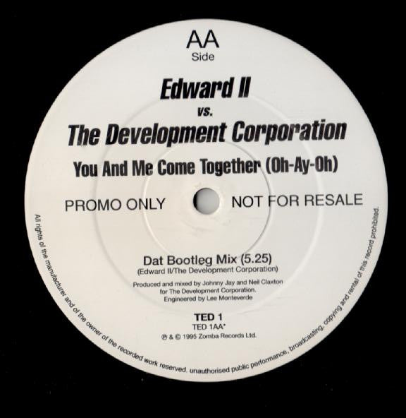 Edward The Second And The Red Hot Polkas vs. Development Corporation : You And Me Come Together (Oh-Ay-Oh) (12", Promo)