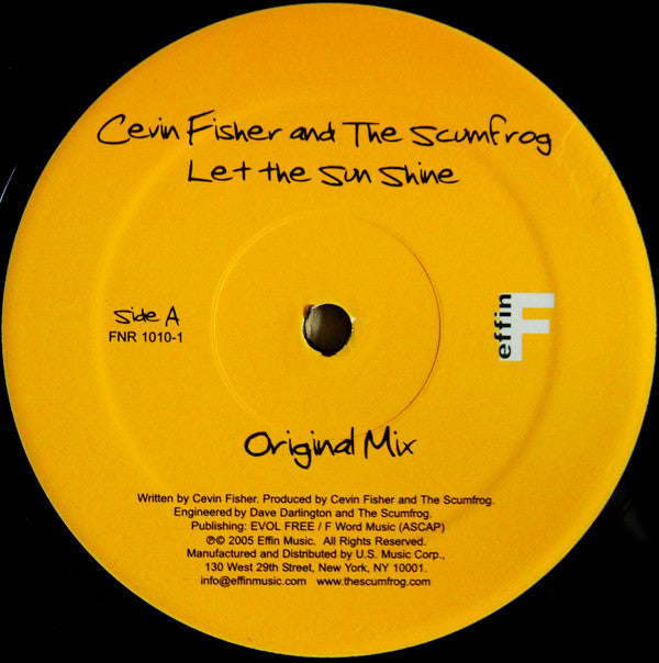 Cevin Fisher And The Scumfrog : Let The Sun Shine (12")