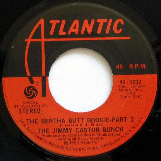 The Jimmy Castor Bunch : The Bertha Butt Boogie (7", Single, SP )