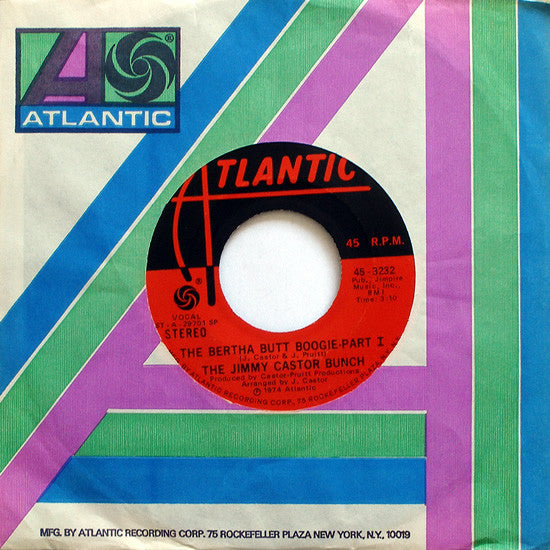 The Jimmy Castor Bunch : The Bertha Butt Boogie (7", Single, SP )