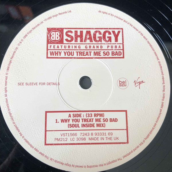 Shaggy Featuring Grand Puba : Why You Treat Me So Bad (12", Single)