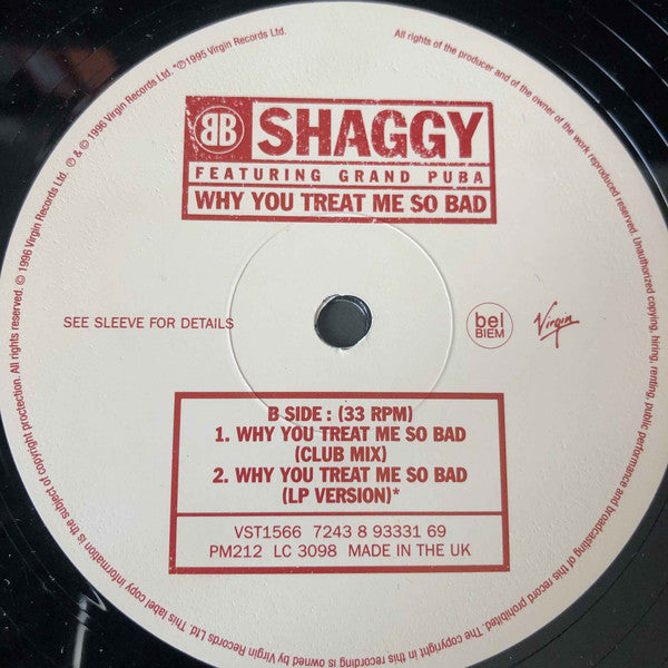Shaggy Featuring Grand Puba : Why You Treat Me So Bad (12", Single)