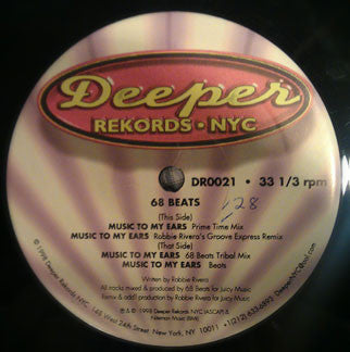 68 Beats : Music To My Ears (12")