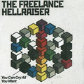 Freelance Hellraiser : You Can Cry All You Want (CDr, Promo)