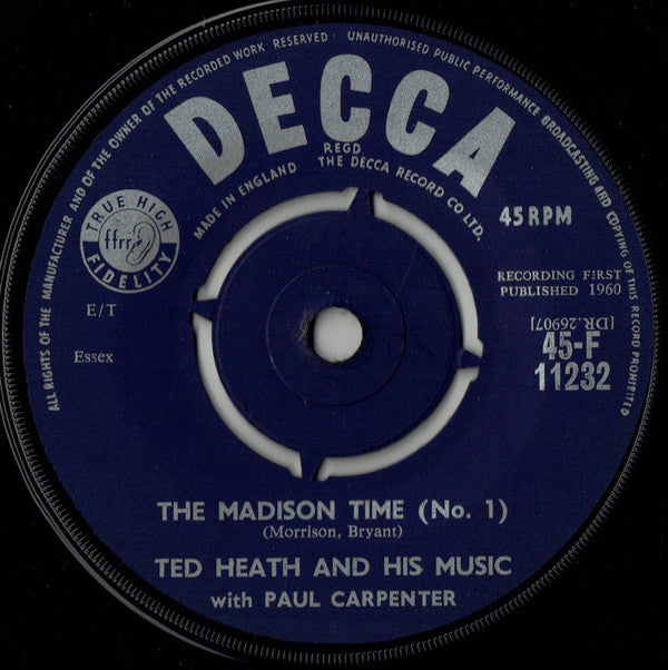 Ted Heath And His Music : The Madison Time (No. 1) (7", Single)