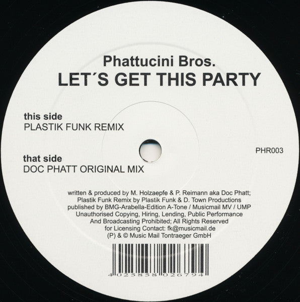 Phattucini Bros. : Let's Get This Party (12")