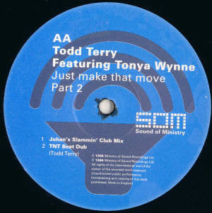 Todd Terry Featuring Tonya Wynne : Just Make That Move (12", Par)