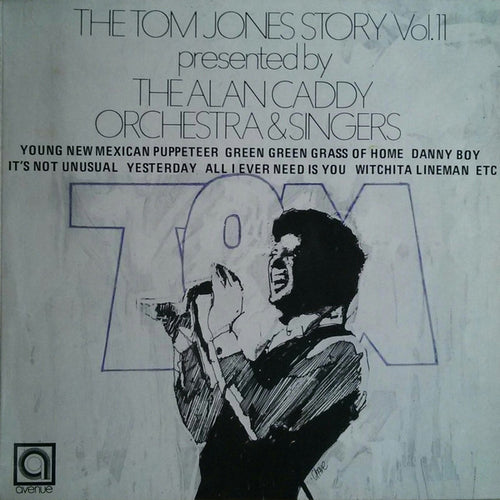 Alan Caddy Orchestra & Singers : The Tom Jones Story Vol. II (LP, Album)