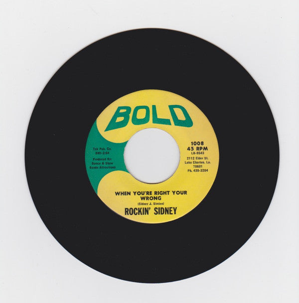 Rockin' Sidney : When You're Right Your Wrong (7", Single)