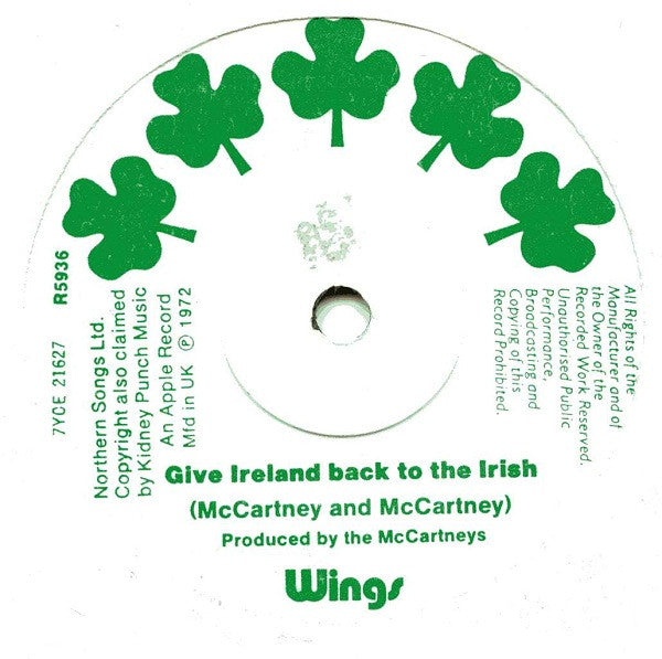 Wings (2) : Give Ireland Back To The Irish (7", Single, Sol)