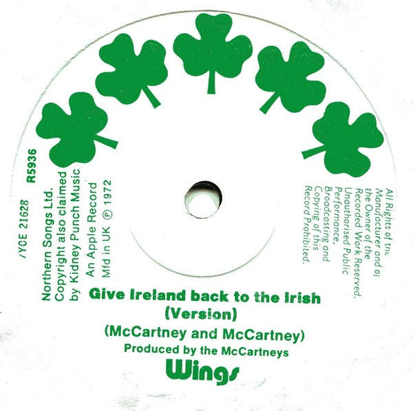 Wings (2) : Give Ireland Back To The Irish (7", Single, Sol)