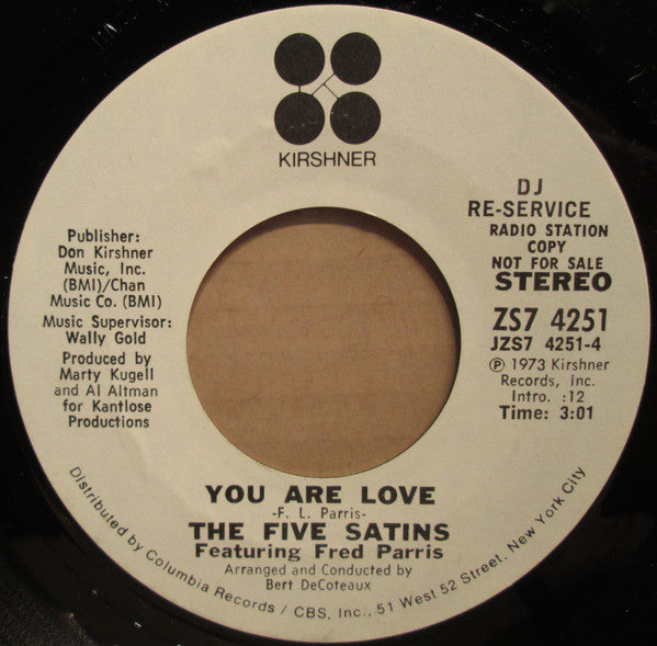 The Five Satins Featuring Fred Parris : You Are Love  (7", Promo)