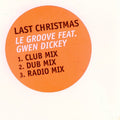Le Groove : Last Christmas (12", W/Lbl)