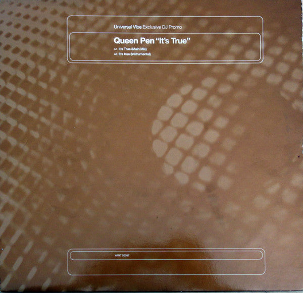 Queen Pen : It's True (12", S/Sided, Promo)
