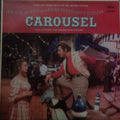 Rodgers & Hammerstein : Carousel (The Sound Track Of The Motion Picture) (LP, Album, Mono, RE)