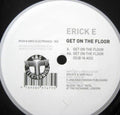 Erick E : Get On The Floor (12")