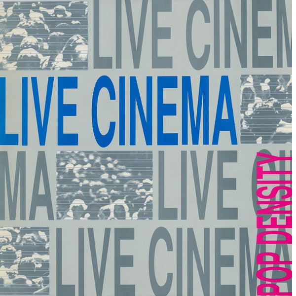 Live Cinema : Pop Density (12", W/Lbl)