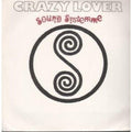 Sound Systemme : Crazy Lover (7", Single)