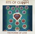 Fits Of Gloom Featuring Lizzy Mack : The Power Of Love (The Garage Mixes) (12")