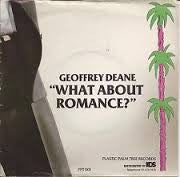 Geoffrey Deane : What About Romance (7", Pos)