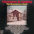 The Rowantree Choir : Christmas Is Coming (LP)