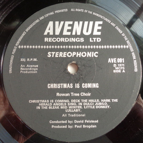 The Rowantree Choir : Christmas Is Coming (LP)