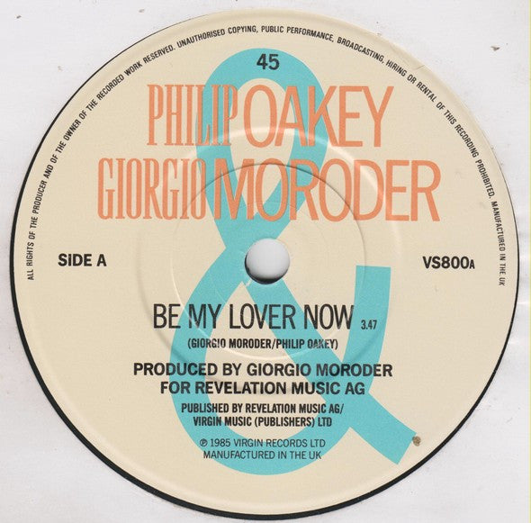 Philip Oakey & Giorgio Moroder : Be My Lover Now (7", Single)