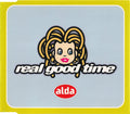 Alda : Real Good Time (Minimax, Single)
