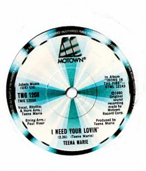 Teena Marie : I Need Your Lovin' (7", Single, sol)