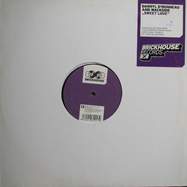Darryl D'Bonneau & Wackside : Sweet Love (12")