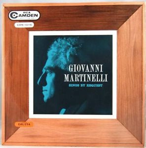 Giovanni Martinelli : Giovanni Martinelli Sings By Request Volume 1 (LP, Comp, Mono)