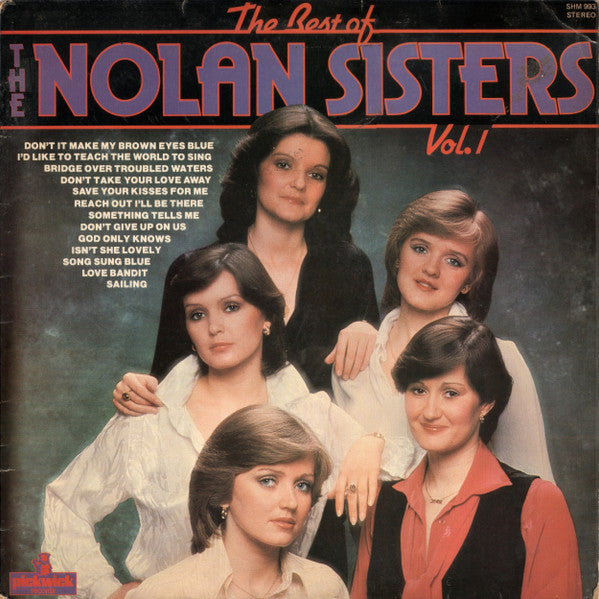 The Nolans : The Best Of The Nolan Sisters Vol. 1 (LP, Comp)