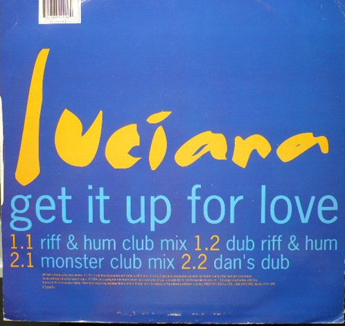 Luciana : Get It Up For Love (12")