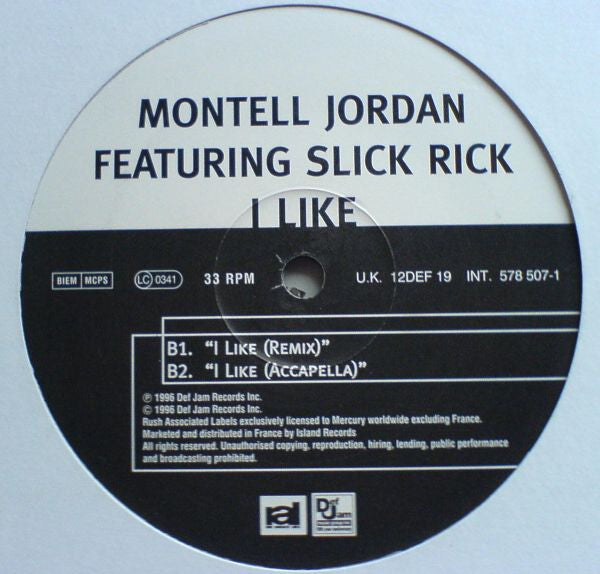 Montell Jordan Featuring Slick Rick : I Like (12")