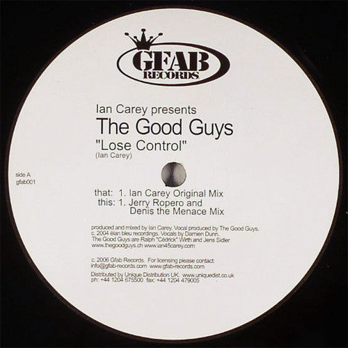 Ian Carey Presents The Good Guys : Lose Control (12")
