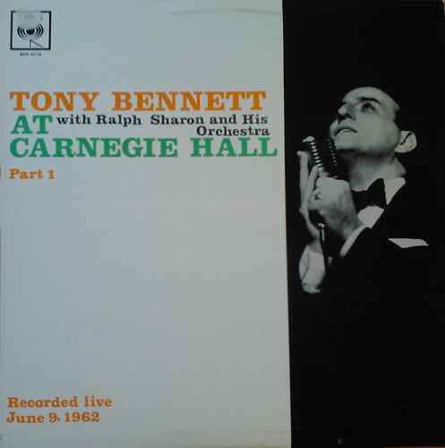 Tony Bennett With Ralph Sharon And His Orchestra : Tony Bennett At Carnegie Hall, Part I (LP, Album)
