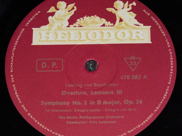 Ludwig van Beethoven - Berliner Philharmoniker Conductor: Fritz Lehmann :  Symphony No. 2 In D Major, Op. 36 / Overture, Leonore III (LP, Mono, RE)